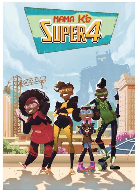 Mama k - Mama K’s Team 4 follows four teenage girls, living in a futuristic version of Lusaka, Zambia, who are recruited by a retired secret agent to save the world. The series was created by Zambian ...
